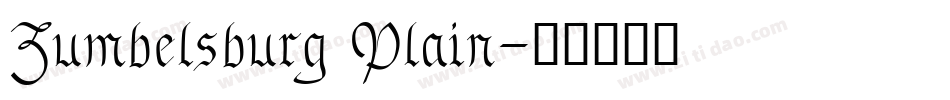 Zumbelsburg Plain字体转换